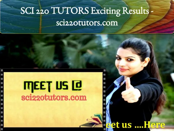 SCI 220 TUTORSExciting Results / sci220tutors.com