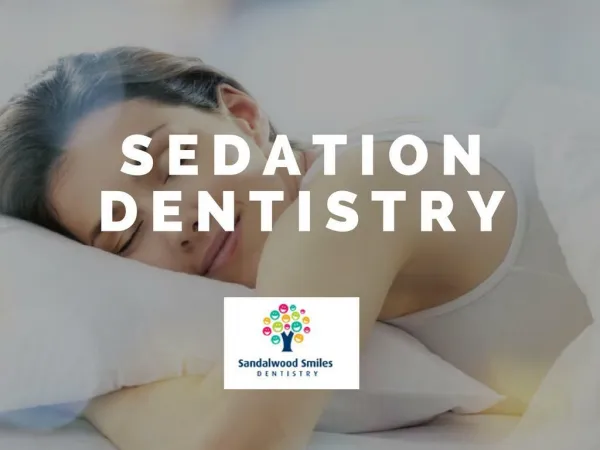 Sedation Dentistry Brampton - Sandalwood Smiles Dentistry