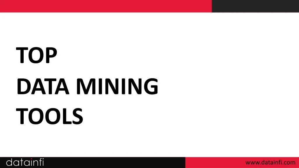 top data mining tools