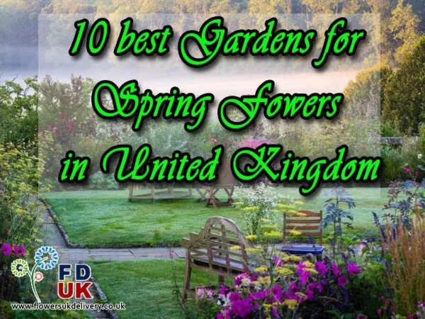 10 Best Gardens For Spring Flowers In United Kingdom