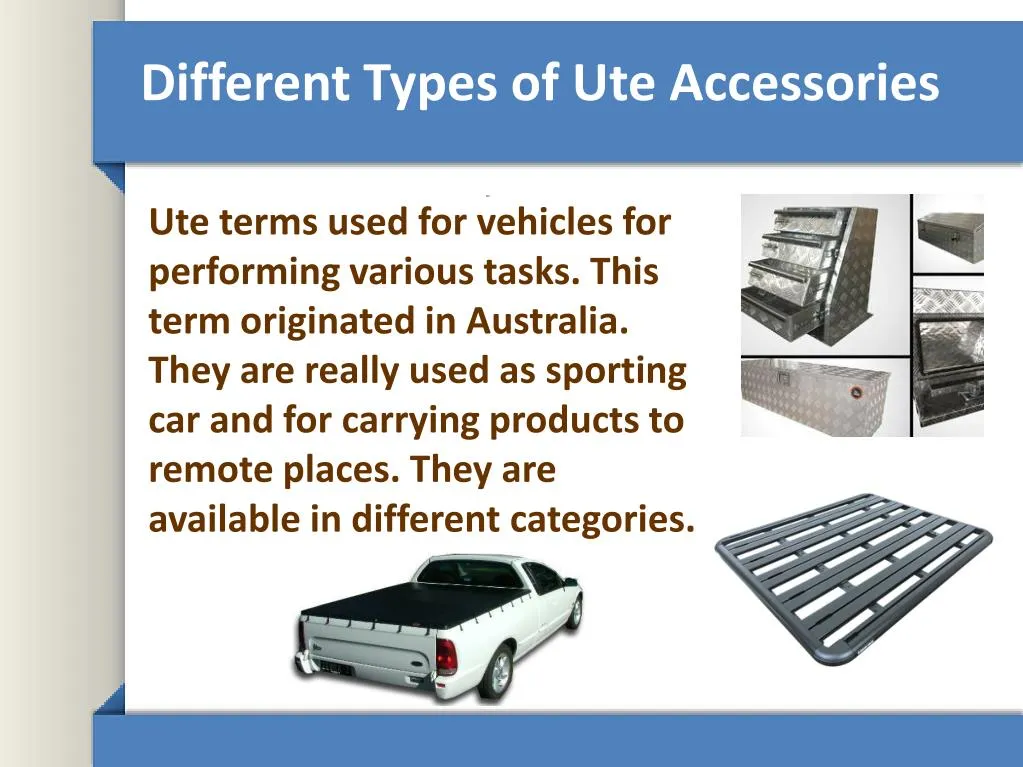 different types of ute accessories