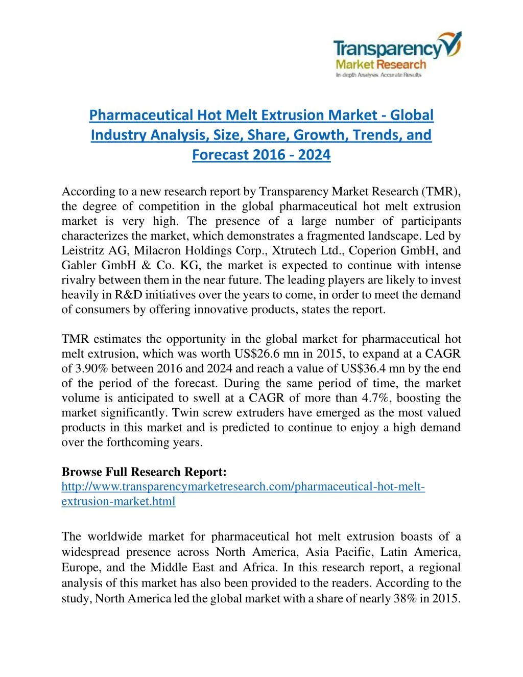 pharmaceutical hot melt extrusion market global