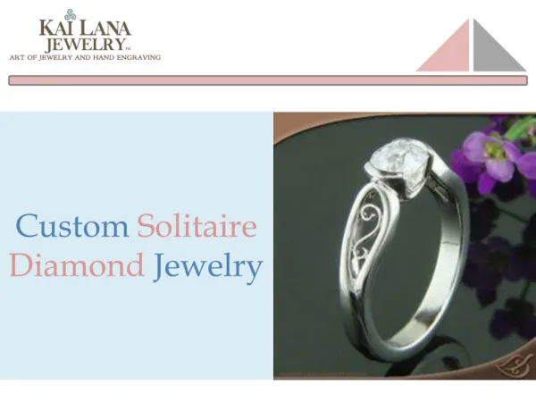 Custom Solitaire diamond jewelry - Kailana Jewelry