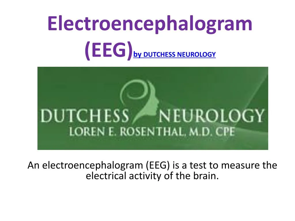electroencephalogram eeg by dutchess neurology