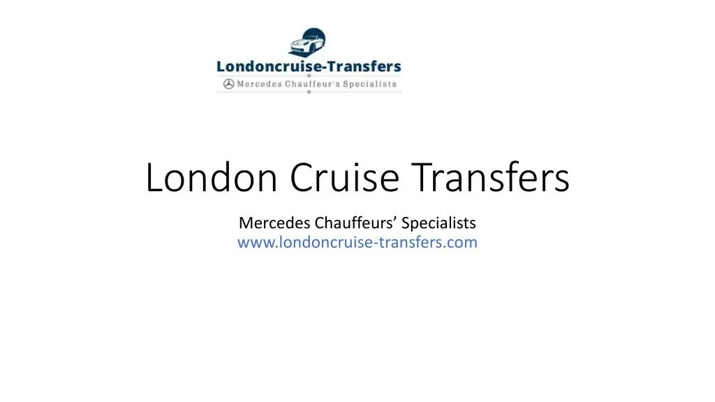 london cruise transfers