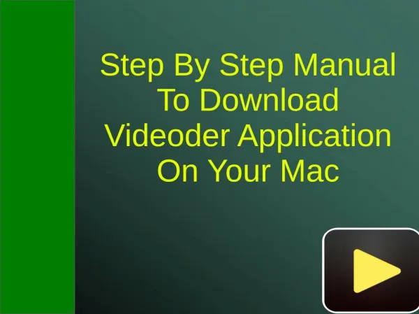 Step By Step Manual To Download Videoder Application On Your Mac
