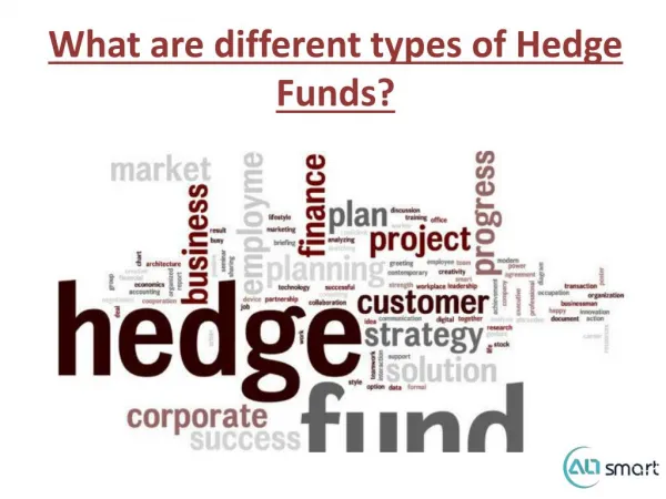 What are different types of Hedge Funds?