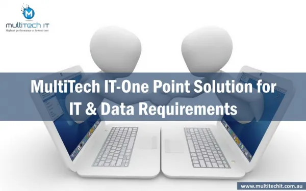 Multitech IT-One Point Solution for IT & Data Requirements