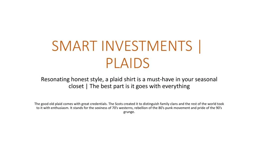smart investments plaids