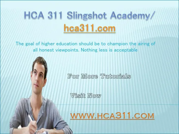 HCA 311 Slingshot Academy / hca311.com