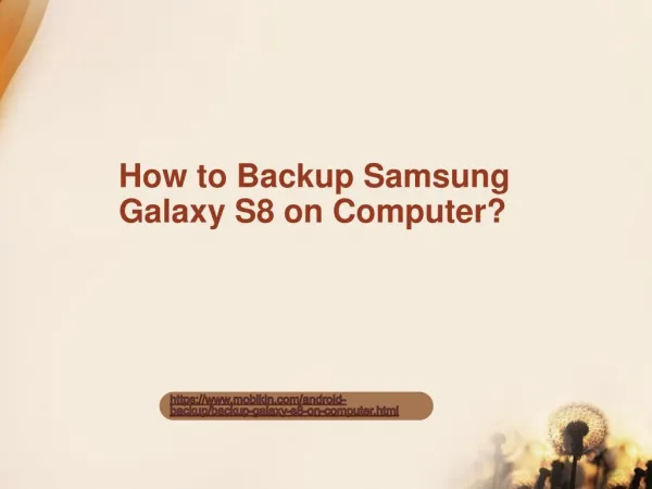 How to Backup Samsung Galaxy S8 on Computer?