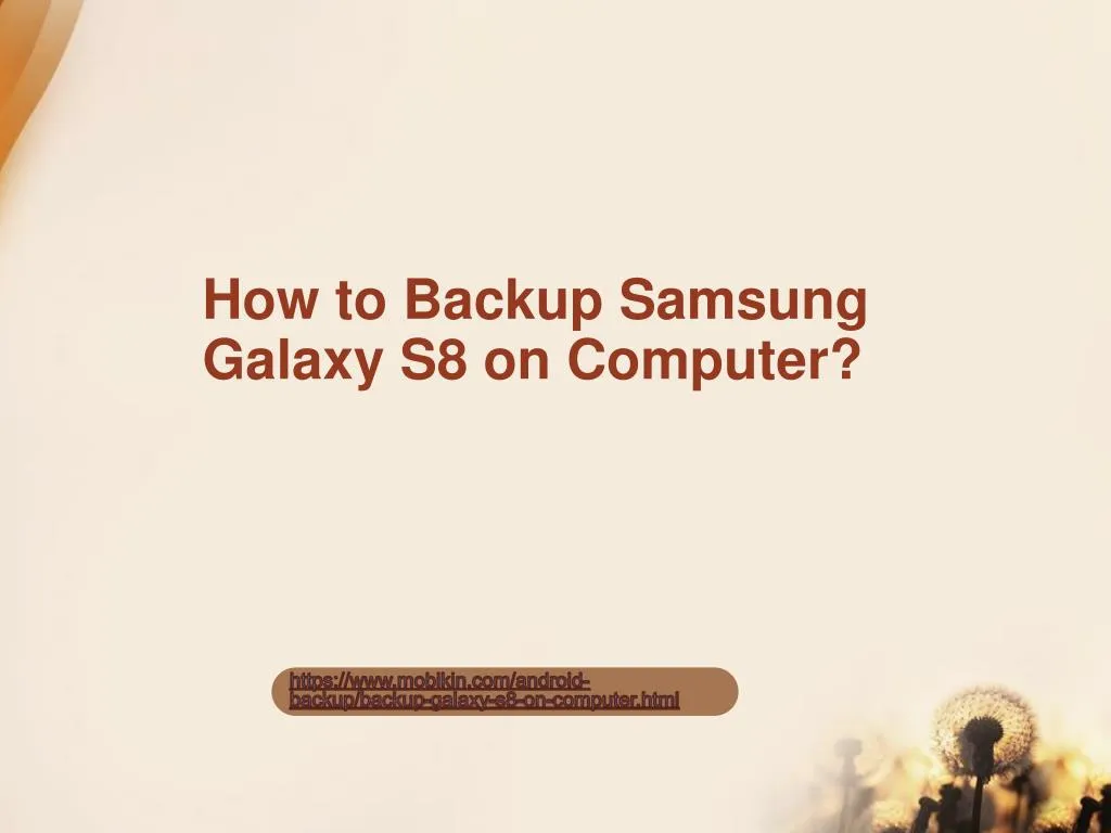 how to backup samsung galaxy s8 on computer