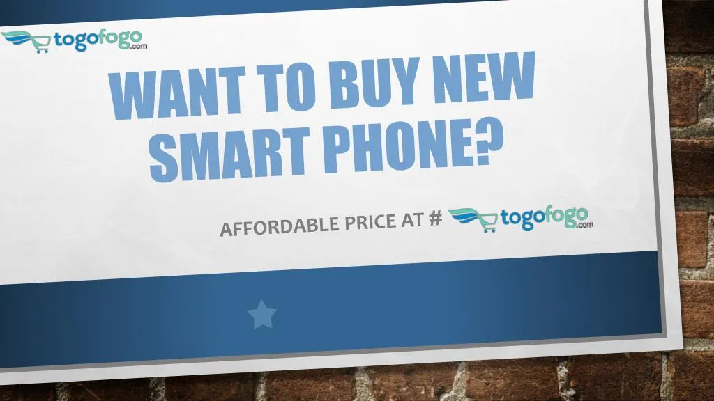 want to buy new smart phone