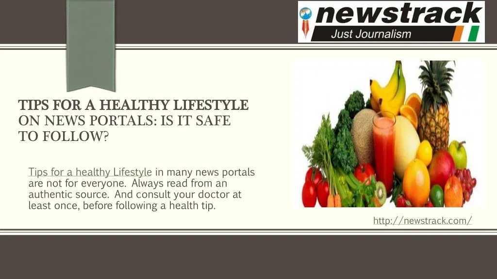 tips for a healthy lifestyle on news portals is it safe to follow