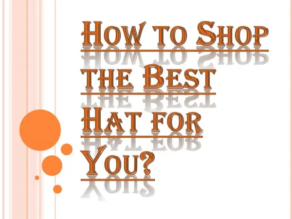 Finding the Right Hat for You?