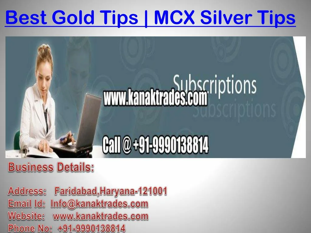 best gold tips mcx silver tips
