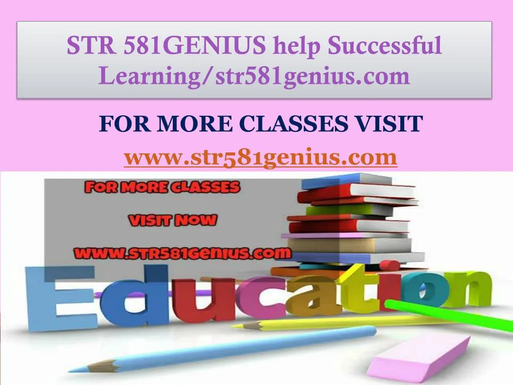 str 581genius help successful learning str581genius com