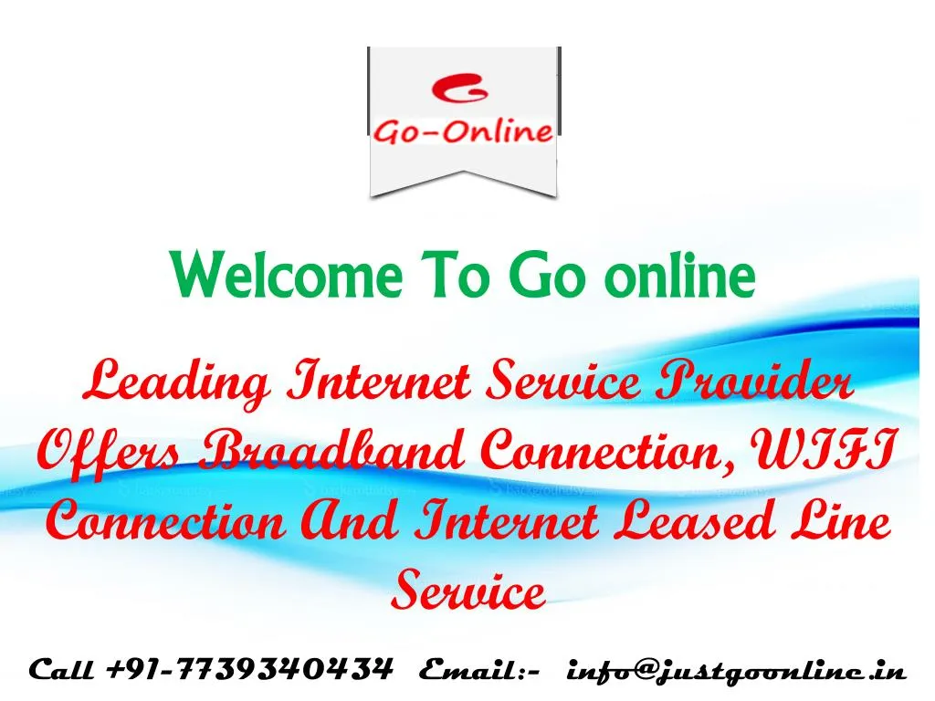 welcome to go online