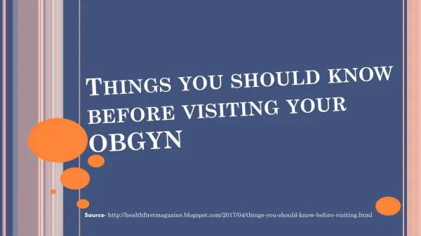 Things you should know before visiting your OBGYN?