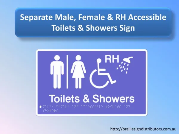 Separate Male, Female & RH Accessible Toilets & Shower Sign