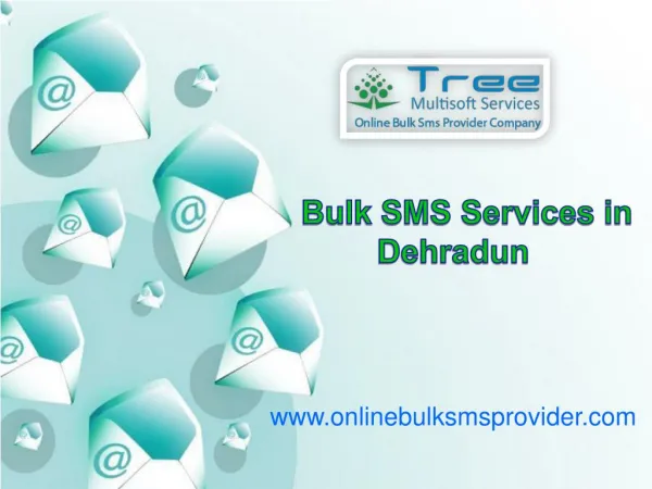 Bulk SMS Service Dehradun
