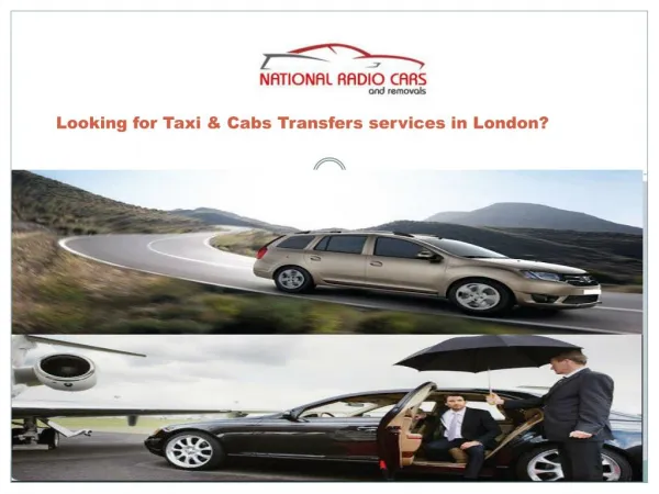 Looking for Taxi & Cabs Transfers services in london