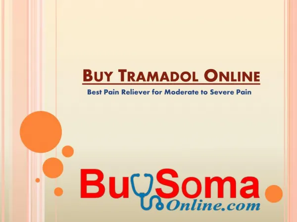 Buy Tramadol Online & Get Relief From Chronic Pain
