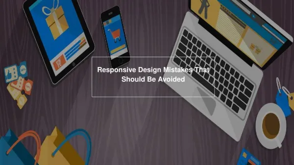 Know The Responsive Design Mistakes That You Should Avoid