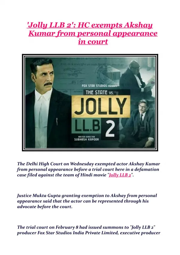 'Jolly LLB 2': HC exempts Akshay Kumar from personal appearance in court