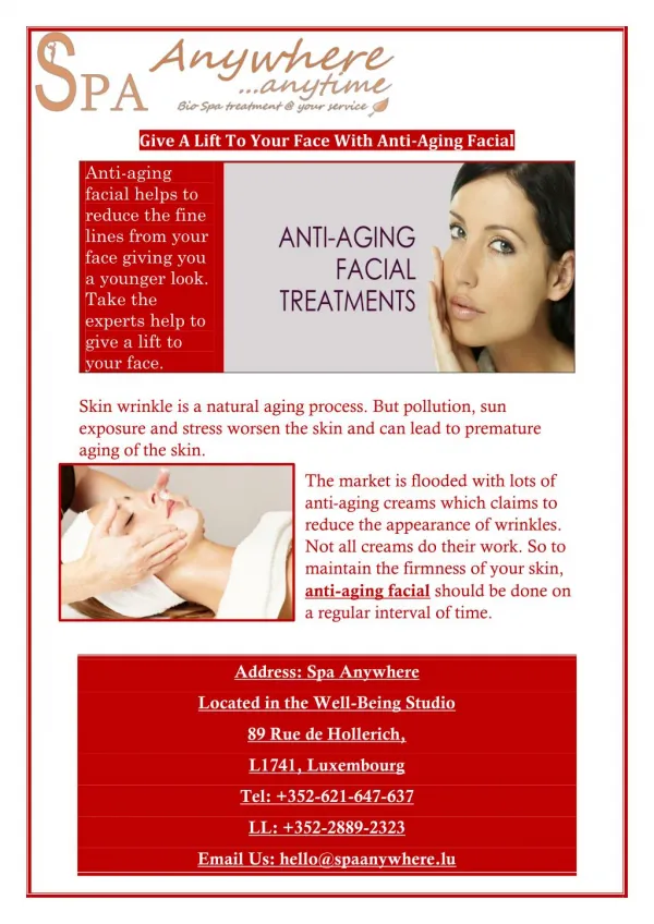 Give A Lift To Your Face With Anti-Aging Facial