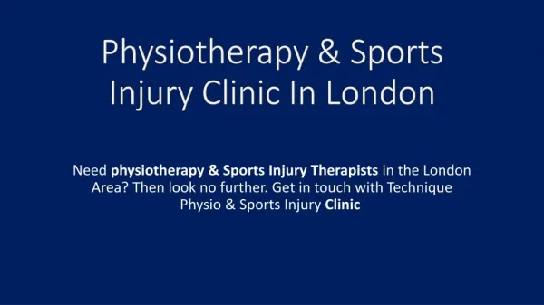 Physiotherapy & Sports Injury Clinic In London