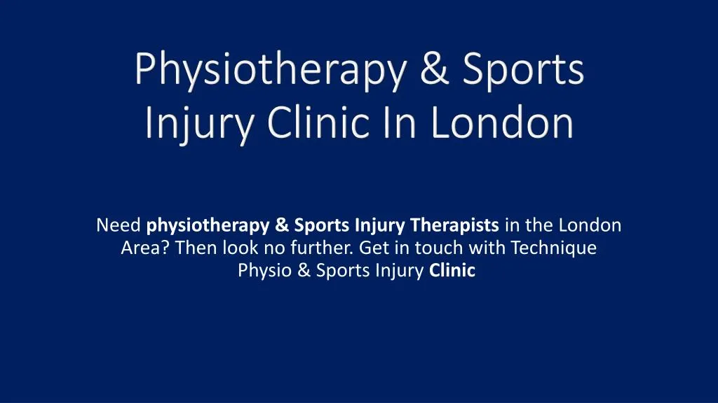 physiotherapy sports injury clinic in london