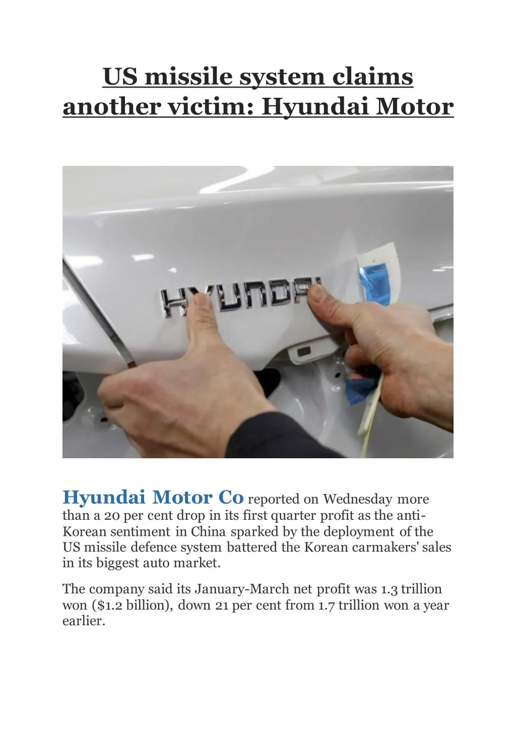 us missile system claims another victim hyundai
