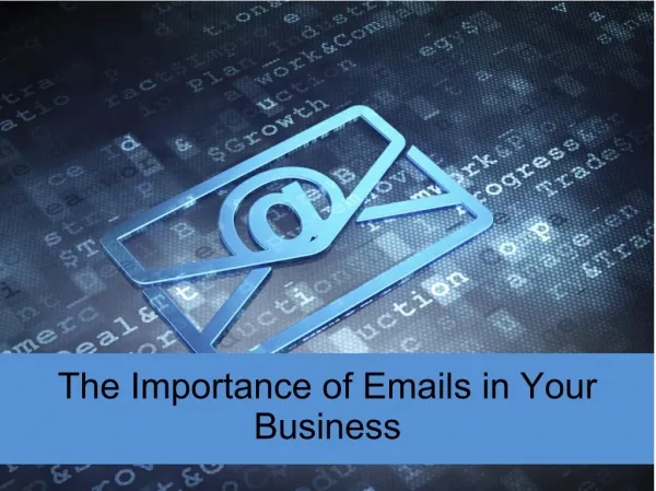 The Importance of Emails in Your Business