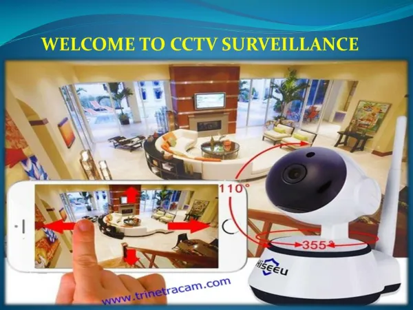 CCTV camera dealers in Delhi- www.trinetracam.com