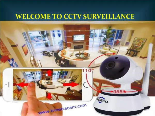 CCTV camera dealers in Delhi- www.trinetracam.com