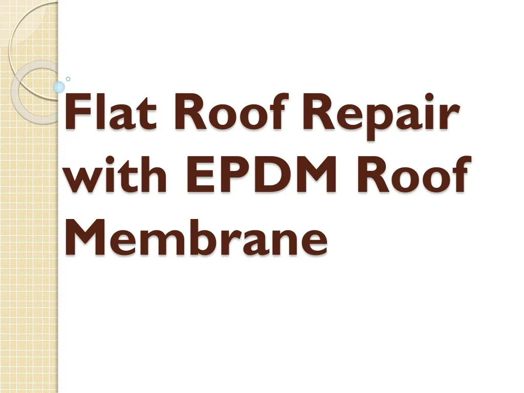 flat roof repair with epdm roof membrane