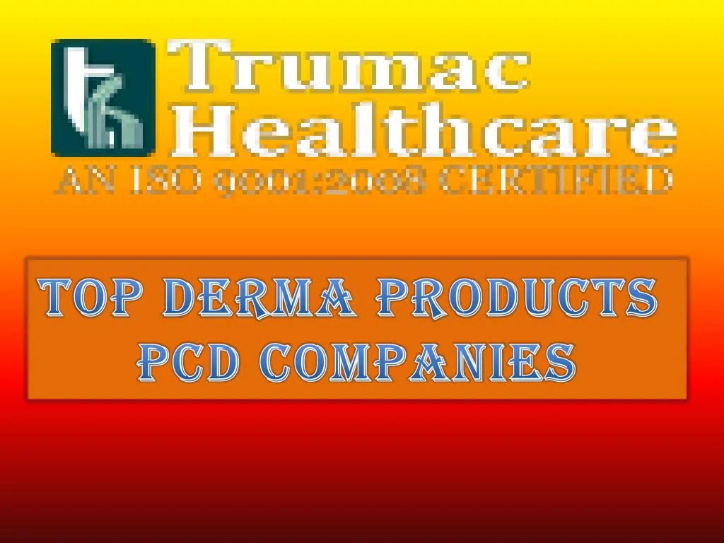 top derma products pcd companies