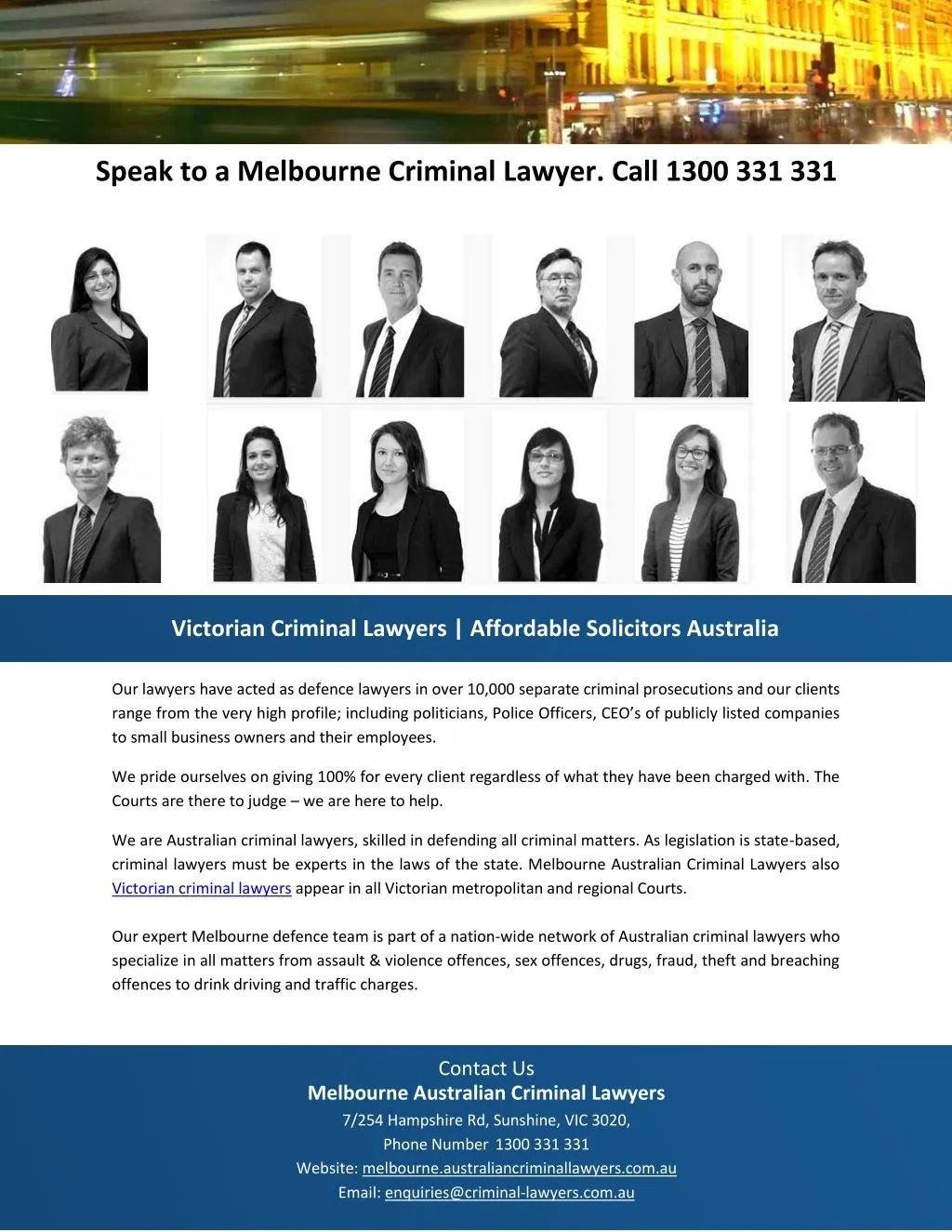 speak to a melbourne criminal lawyer call 1300