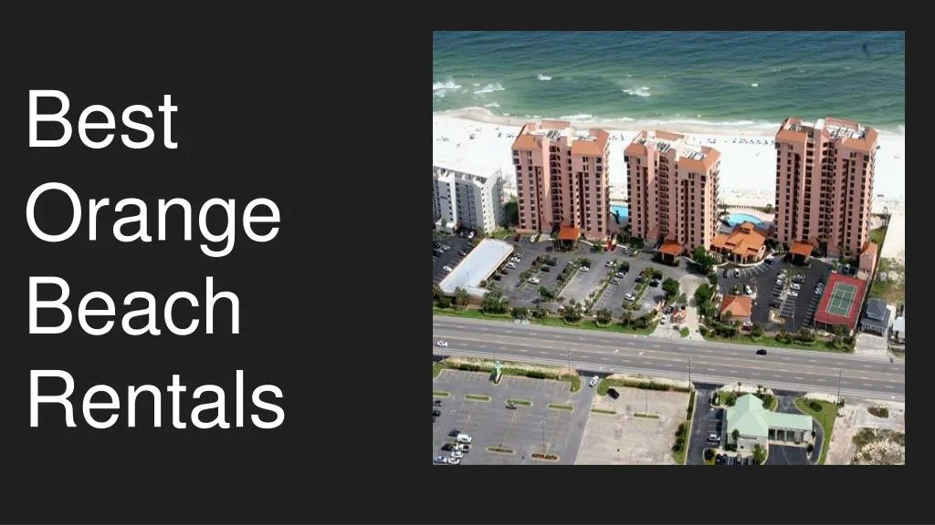 best orange beach rentals