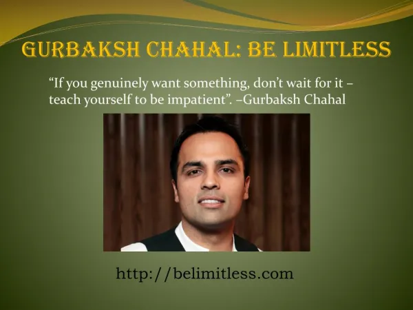 Gurbaksh Chahal Belimitless