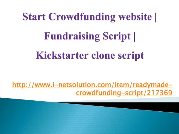 Start Crowdfunding website, Fundraising Script, Kickstarter clone script