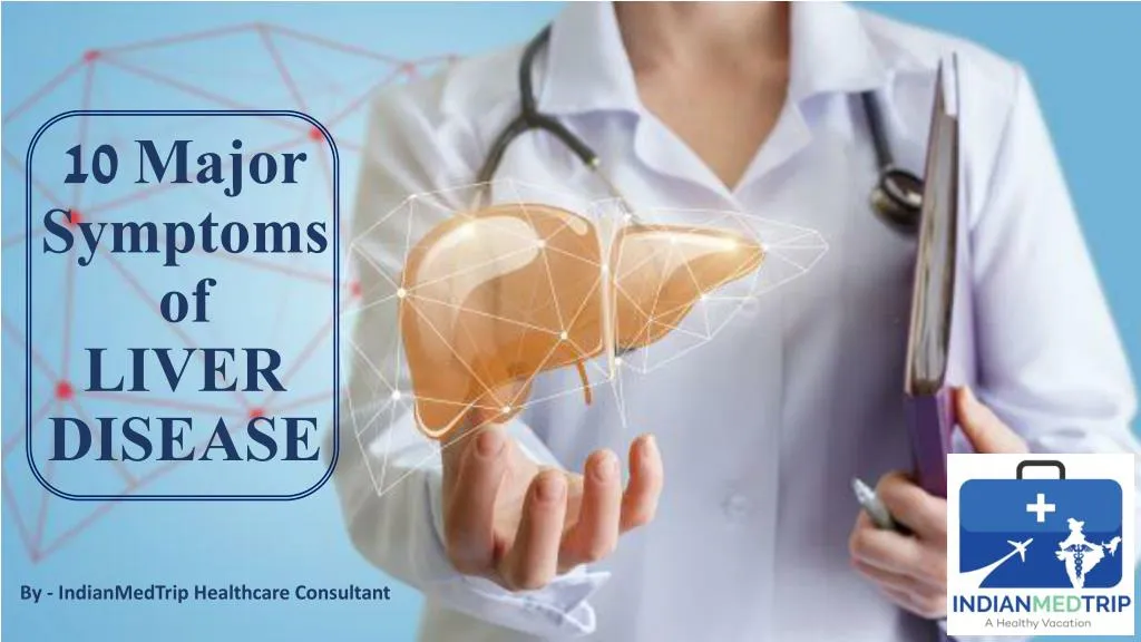 10 major symptoms of liver disease