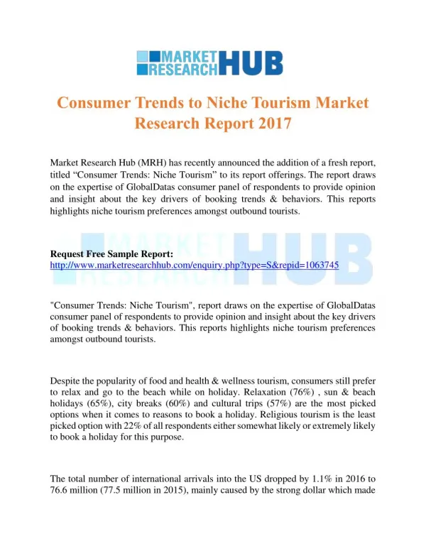 Consumer Trends to Niche Tourism Market Research Report 2017
