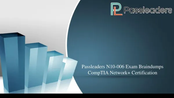 Passleaders N10-006 Exam Braindumps !! CompTIA Network Certification
