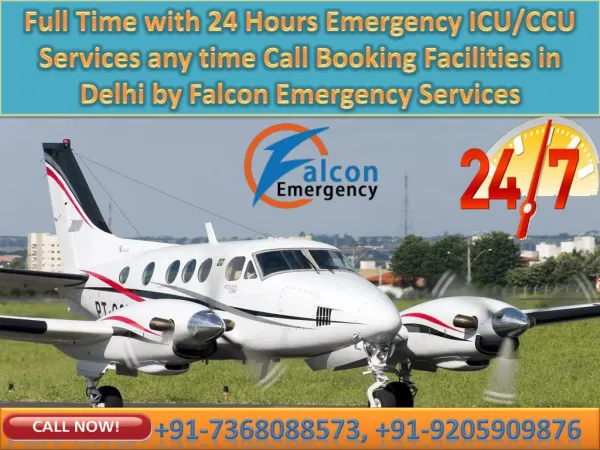 ICU Medical Evacuation Services in Delhi and Guwahati round the clock Emergency Services