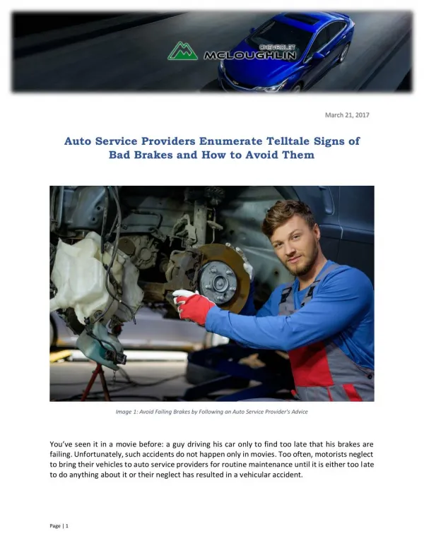 Auto Service Providers Enumerate Telltale Signs of Bad Brakes and How to Avoid Them