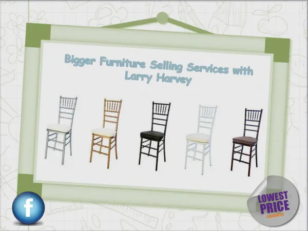 Bigger Furniture Selling Services with Larry Harvey