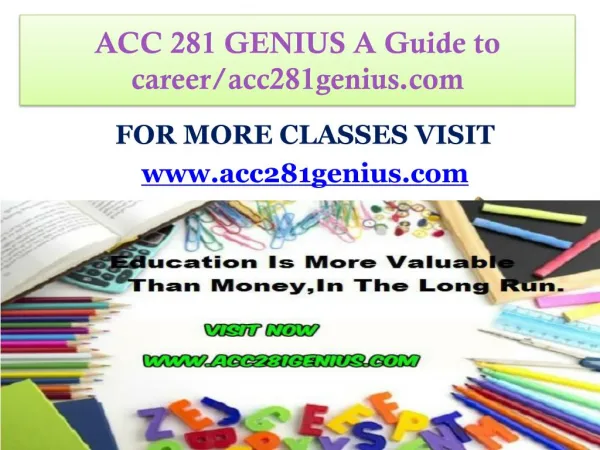 ACC 281 GENIUS A Guide to career/acc281genius.com