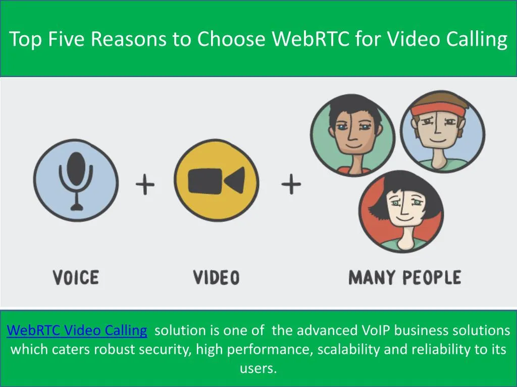 top five reasons to choose webrtc for video